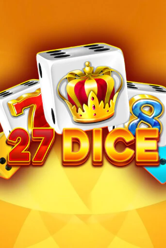 Играть в слот 27 Dice бесплатно онлайн | Azino Mobile