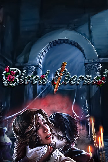 Играть в слот Blood Eternal бесплатно онлайн | Azino Mobile