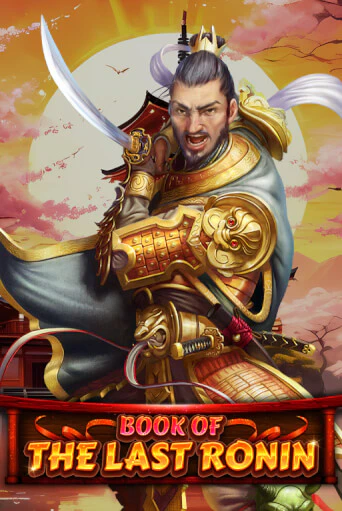 Играть в слот Book Of The Last Ronin бесплатно онлайн | Azino Mobile