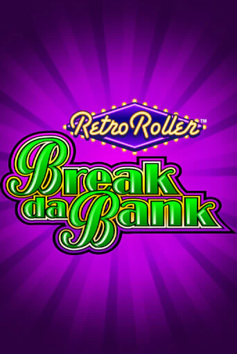 Играть в слот Break da Bank Retro Roller™ бесплатно онлайн | Azino Mobile