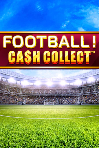 Играть в слот Football - Cash Collect бесплатно онлайн | Azino Mobile