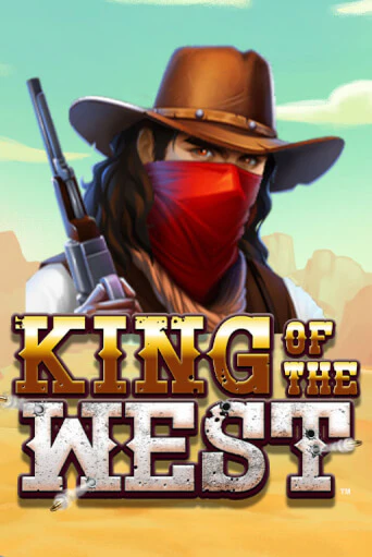Играть в слот King of the West  бесплатно онлайн | Azino Mobile