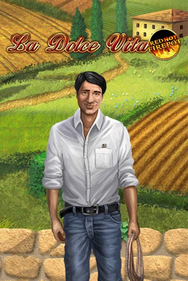 Играть в слот La Dolce Vita Red Hot Firepot бесплатно онлайн | Azino Mobile