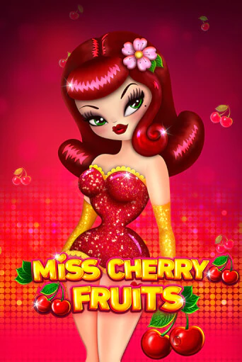 Играть в слот Miss Cherry Fruits бесплатно онлайн | Azino Mobile