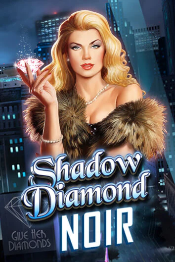 Играть в слот Shadow Diamond: Noir бесплатно онлайн | Azino Mobile