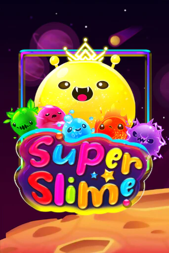 Играть в слот Super Slime бесплатно онлайн | Azino Mobile