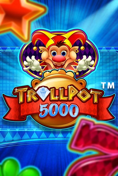 Играть в слот Trollpot 5000 бесплатно онлайн | Azino Mobile