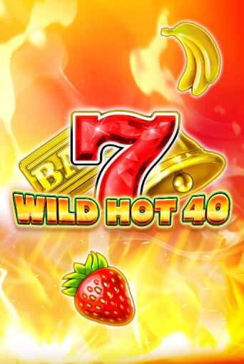Играть в слот Wild Hot 40 бесплатно онлайн | Azino Mobile