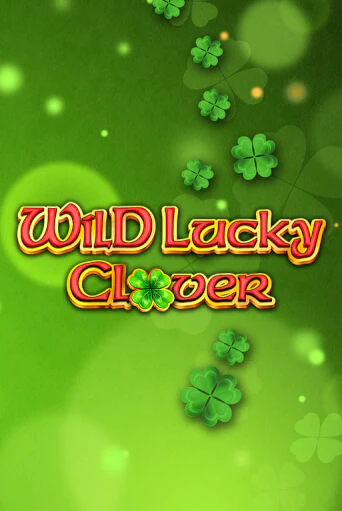 Играть в слот Wild Lucky Clover бесплатно онлайн | Azino Mobile