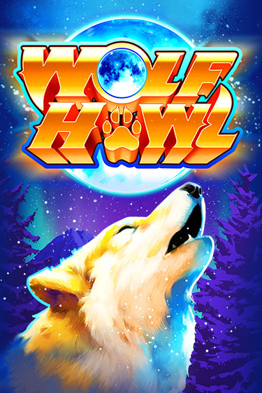 Играть в слот Wolf Howl бесплатно онлайн | Azino Mobile