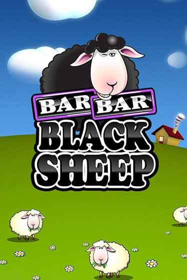 Играть в слот Bar Bar Black Sheep бесплатно онлайн | Azino Mobile