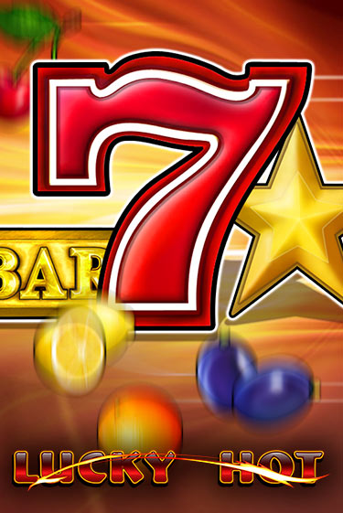 Играть в слот Lucky Hot бесплатно онлайн | Azino Mobile